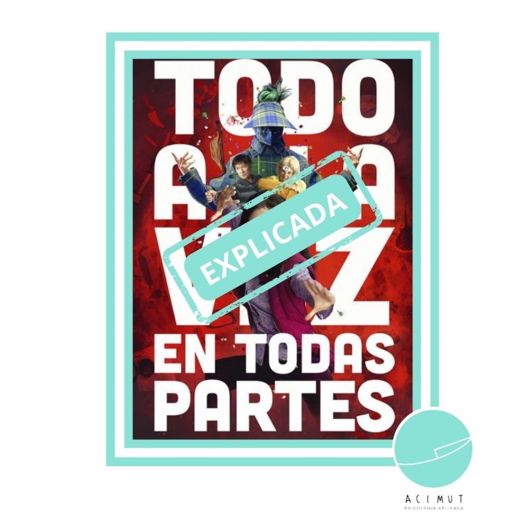 Todo a la vez en todas partes explicada • Acimut Psicología